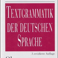⚡PDF❤ Textgrammatik der deutschen Sprache.