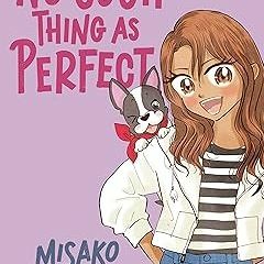 ~Read~[PDF] Bounce Back 2: No Such Thing as Perfect - Misako Rocks! (Author)