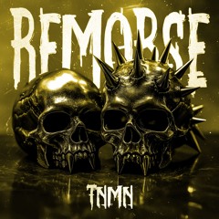 REMORSE