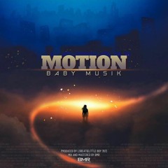 Baby Musik - Motion