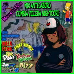 MIX ANTI-LABURO | NIGHTCORE CUMBIA VILLERA