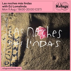 Las noches más lindas - DJ Lomalinda - 11 Aug 2025