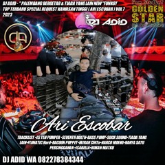 DJ ADID - '' PALEMBANG BERGETAR & TIADA YANG LAIN NEW ''FUNKOT TOP ( ARI ESCOBAR ) V7 2023
