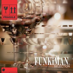 FUNKiMAN's SELECTION 0119 - Lolu Menayed Guest Mix