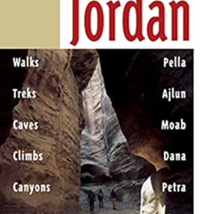 free KINDLE ✏️ Walking in Jordan: Walks, Treks, Caves, Climbs, and Canyons by  Di Tay