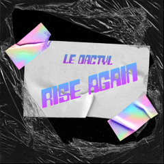 Rise Again
