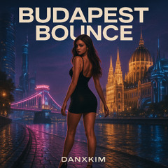 Budapest Bounce