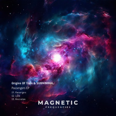 Origins Of Time & SUBMINIMAL. - Resolution