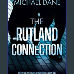((Ebook)) 🌟 The Rutland Connection <(DOWNLOAD E.B.O.O.K.^)
