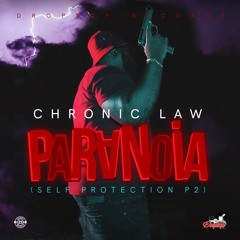 Chronic Law - Paranioa - April 2022