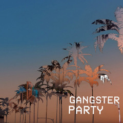 GANGSTER PARTY [120BPM] [PROD. BY BACQUIAT]