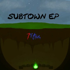 Subtown (FREE DL)