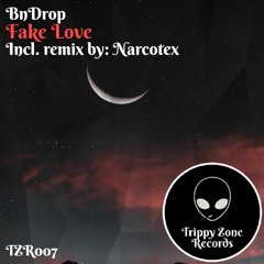 BnDrop-Fake Love (Original Mix)