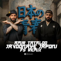 Amir Tataloo - Javoonaye Japoni(Fs Remix)