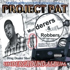 Project Pat - This Aint No Game