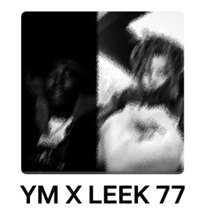 YM X LEEK 77