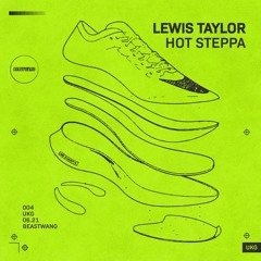 Lewis Taylor - Hot Steppa