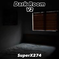 SuperX274 - Dark Room V2