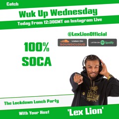 The Lockdown Lunch Party - Wuk Up Wednesday(01.04.2020)