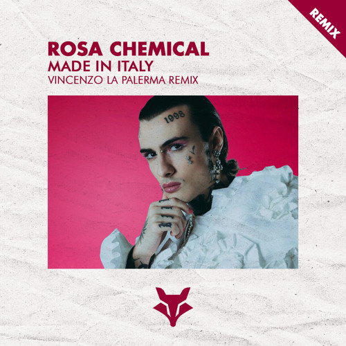 Stream Rosa Chemical MADE IN ITALY (Vincenzo La Palerma Remix)FREE DOWNLOAD by Vincenzo La