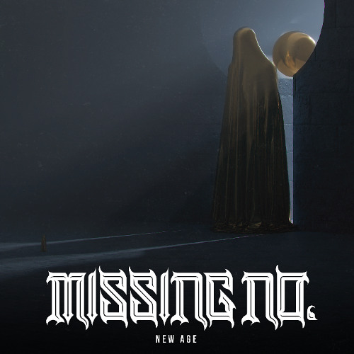 NEW AGE - MISSING NO.