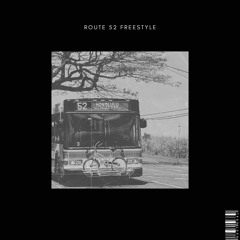 Route 52 Freestyle