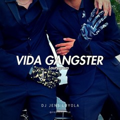 098. Vida Ganster - Lauty Gram $ Pilero $ [MixTape Perreo] V!P Remix - Set 1