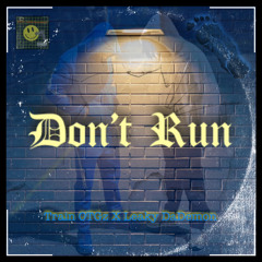 Don't Run