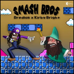 Dredlok X Kirby Bright - Smash Bros