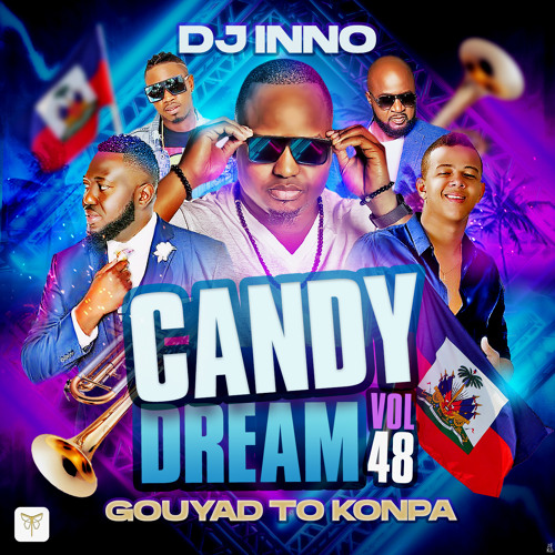 Candy Dream Vol. 48 [KOMPA / GOUYAD]