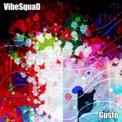 VibeSquaD - GUSTO - from the album "Squadrangle" (2023)