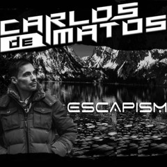 Escapism with Carlos de Matos - Episode 25