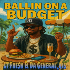 Ballin on a Budget (Intro Fresh)
