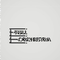 Full Orchestra / Sessions