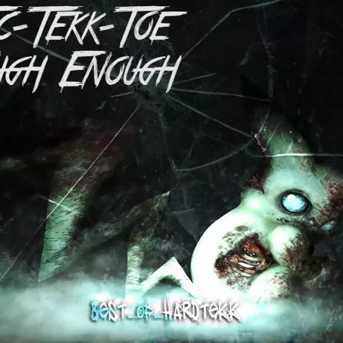 Tic-Tekk-Toe - High Enough