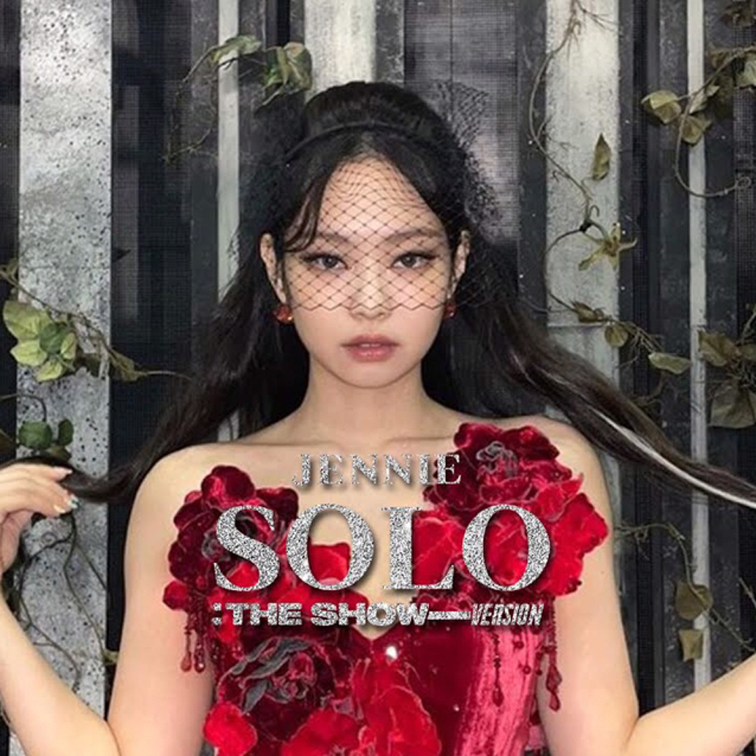 Stream JENNIE - SOLO [Remix 2021, THE SHOW] by DªrkSide♪ | Listen