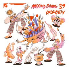 Sofa Sound Mixing Bowl 39 - Kolectiv
