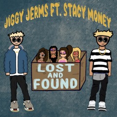 Lost and Found feat. Stacy Money