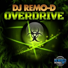 DJ Remo-D - OverDrive [FREE DOWNLOAD]
