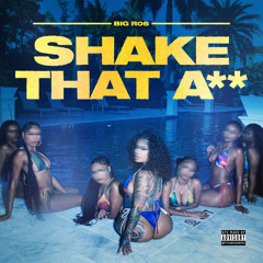 Shake That Ass