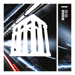 Wasabi - 'Go Go' (Original Mix) /REALM RECORDS