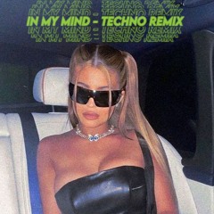 IN MY MIND (Techno Remix by DEN!AL)