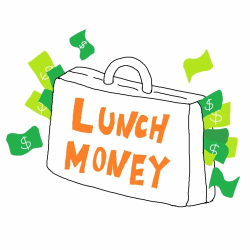 Lunch Money