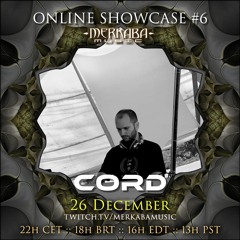 CORD :: Merkaba Music Online Showcase #6 (26Dec20)