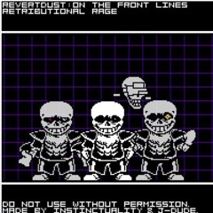 Revertdust: On the Front Lines - Retributional Rage