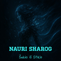 Šukės iš Stiklo <lithuanian>