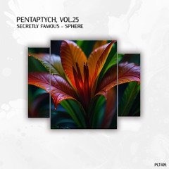 PREMIERE: Secretly Famous ─ Sphere (Extended Mix) [Polyptych]