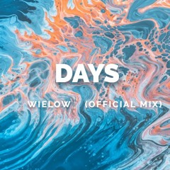 Days (Official Mix)