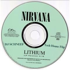 Lithium - Nirvana (Tech House Flip)