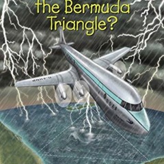 Read ❤️ PDF Where Is the Bermuda Triangle? by  Megan Stine,Who HQ,Tim Foley